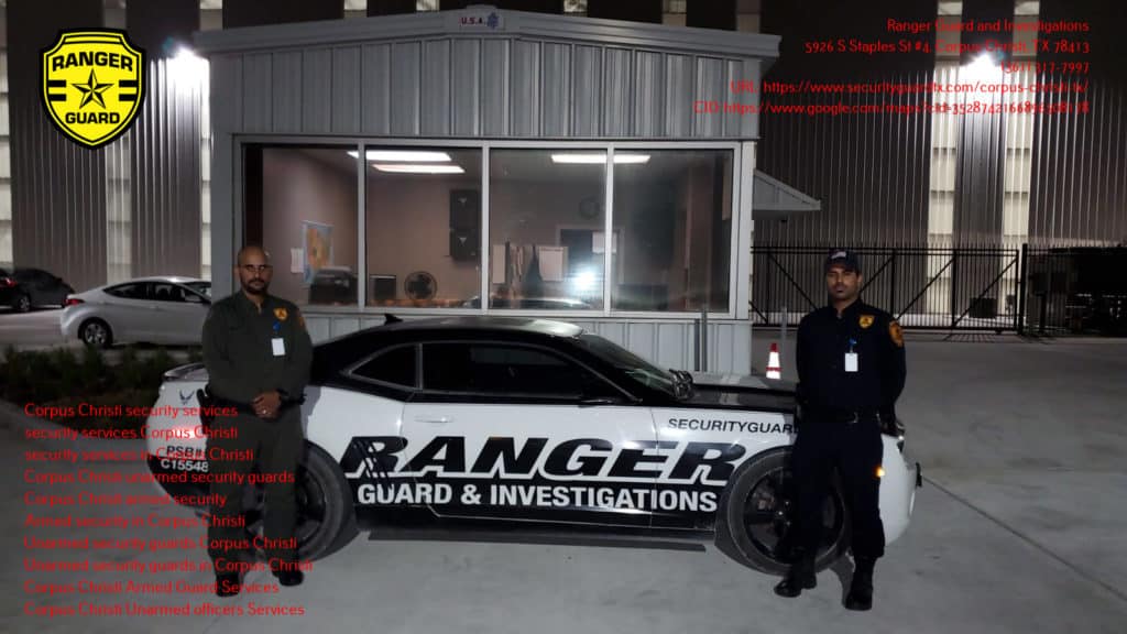 Ranger Guard and Investigations | Corpus Christi, Texas Armed Security Companies