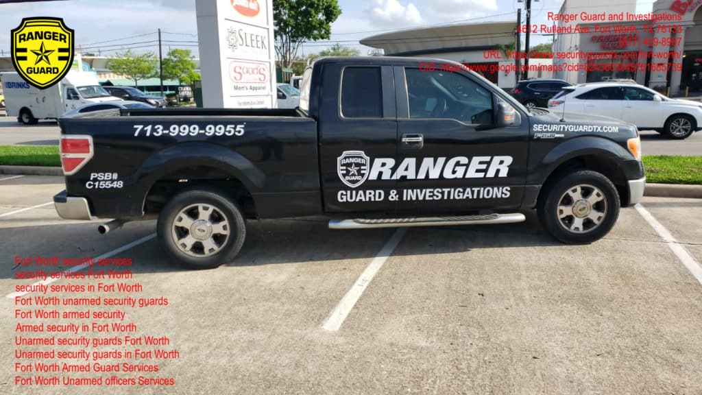 Ranger Guard and Investigations|Choose Unarmed Officers Services in Fort Worth, Texas for Added Protection